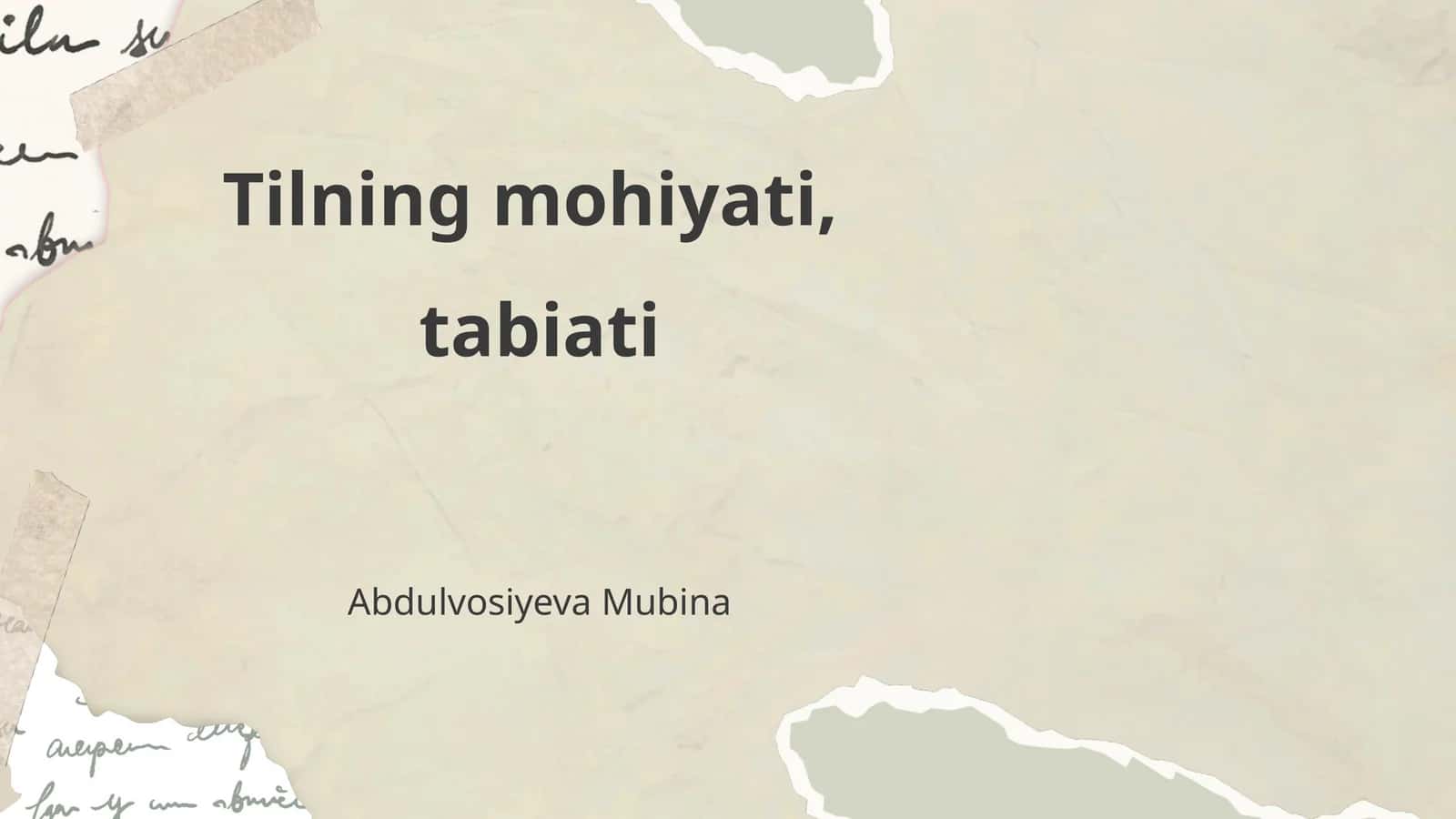 Tilning mohiyati, tabiati
