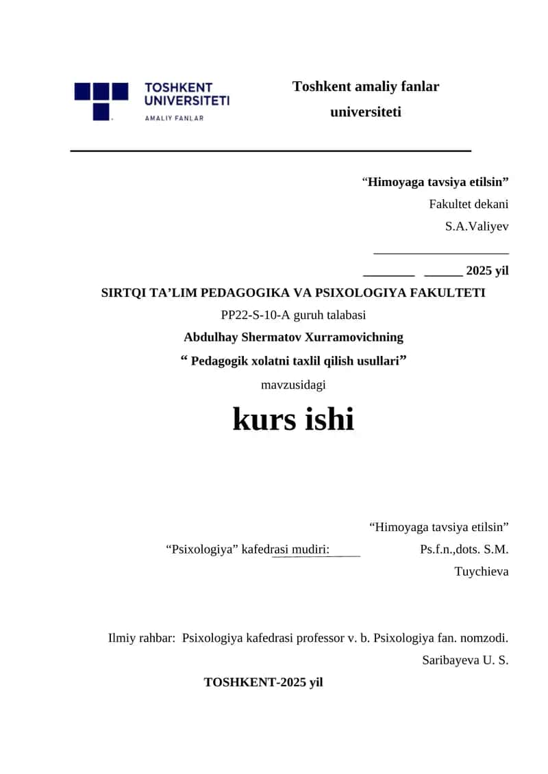 Pedagogik xolatni taxlil qilish usullari.