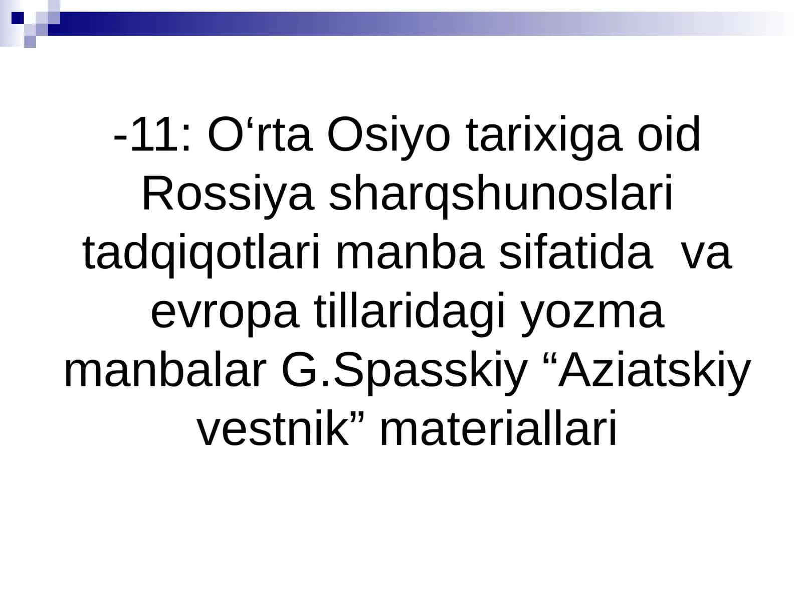 Rossiya sharqshunoslari tadqiqotlari