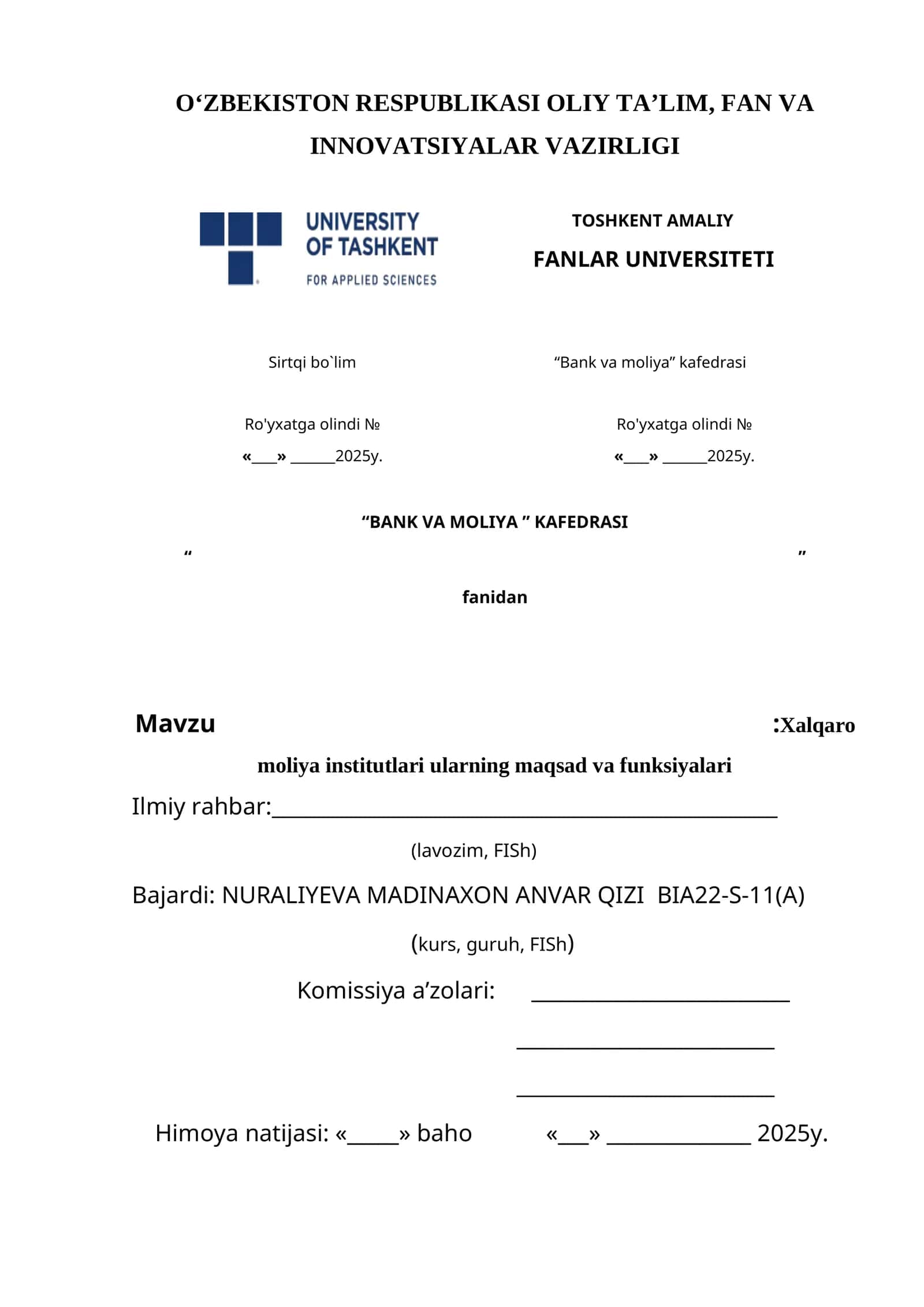 Mavzu: Xalqaro moliya institutlari ularning maqsad va funksiyalari