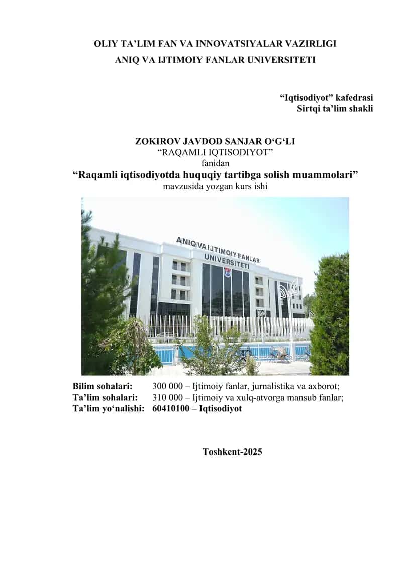 Raqamli iqtisodiyotda huquqiy tartibga solish muammolari