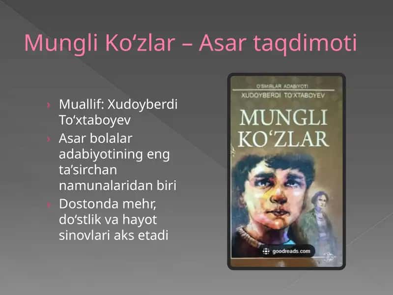 Mungli ko'zlar asari taqdimoti