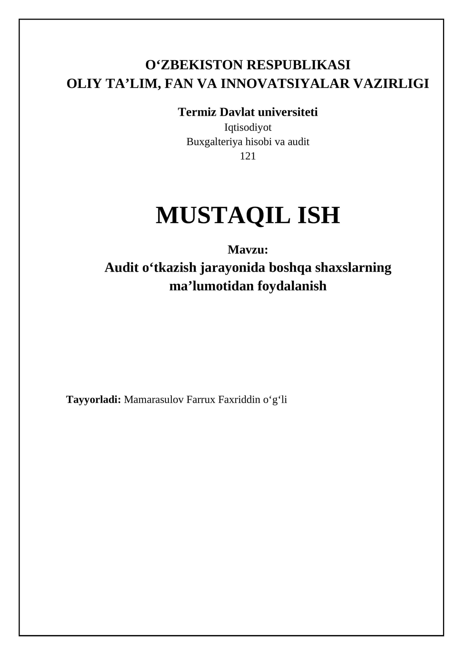 Audit oʻtkazish jarayonida boshqa shaxslarning maʼlumotidan foydalanish