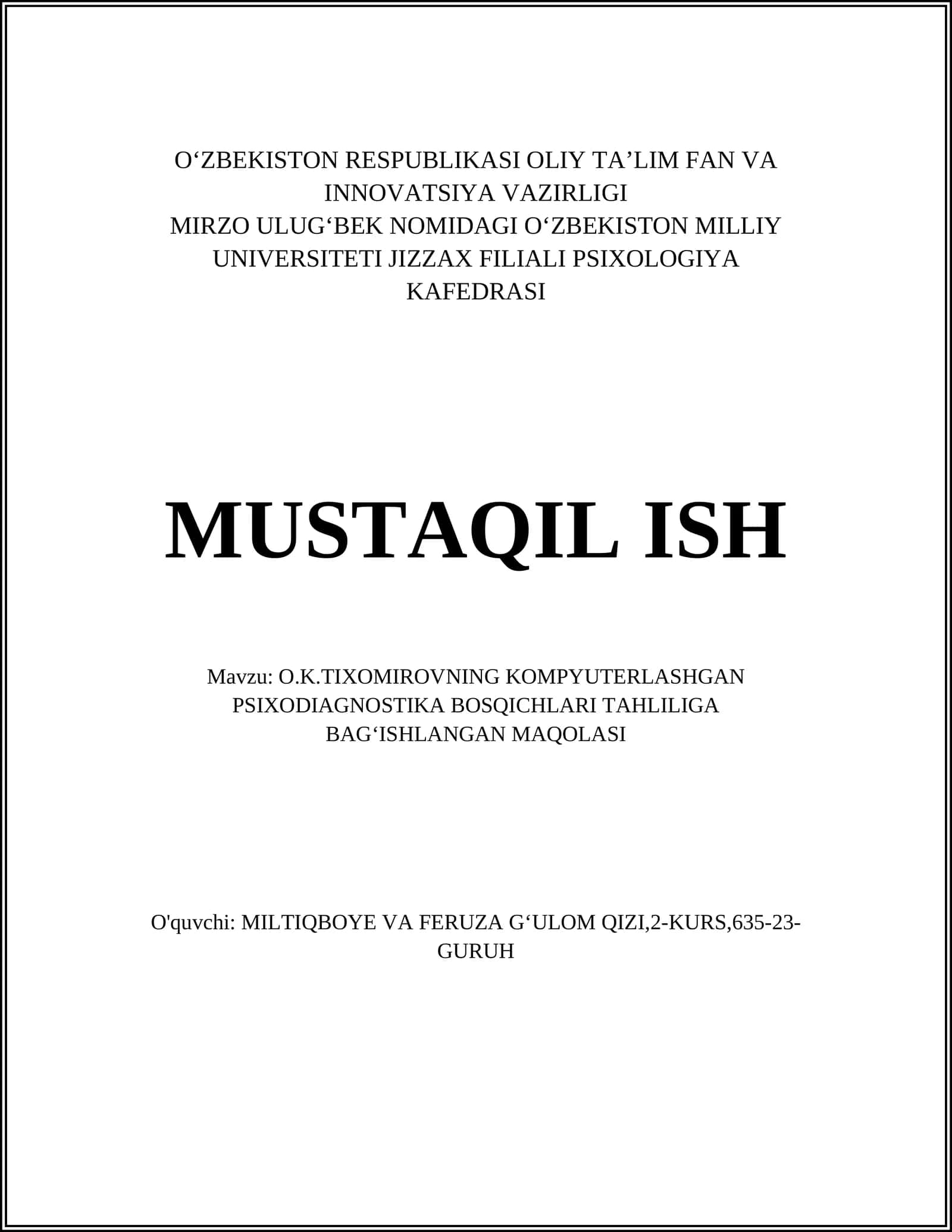 O.K.TIXOMIROVNING KOMPYUTERLASHGAN PSIXODIAGNOSTIKA BOSQICHLARI TAHLILIGA BAGʻISHLANGAN MAQOLASI
