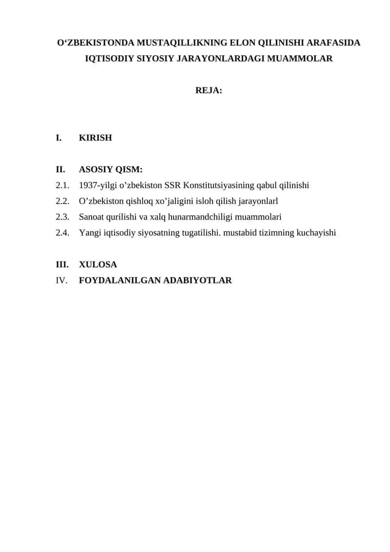 OʻZBEKISTONDA MUSTAQILLIKNING ELON QILINISHI ARAFASIDA IQTISODIY SIYOSIY JARAYONLARDAGI MUAMMOLAR