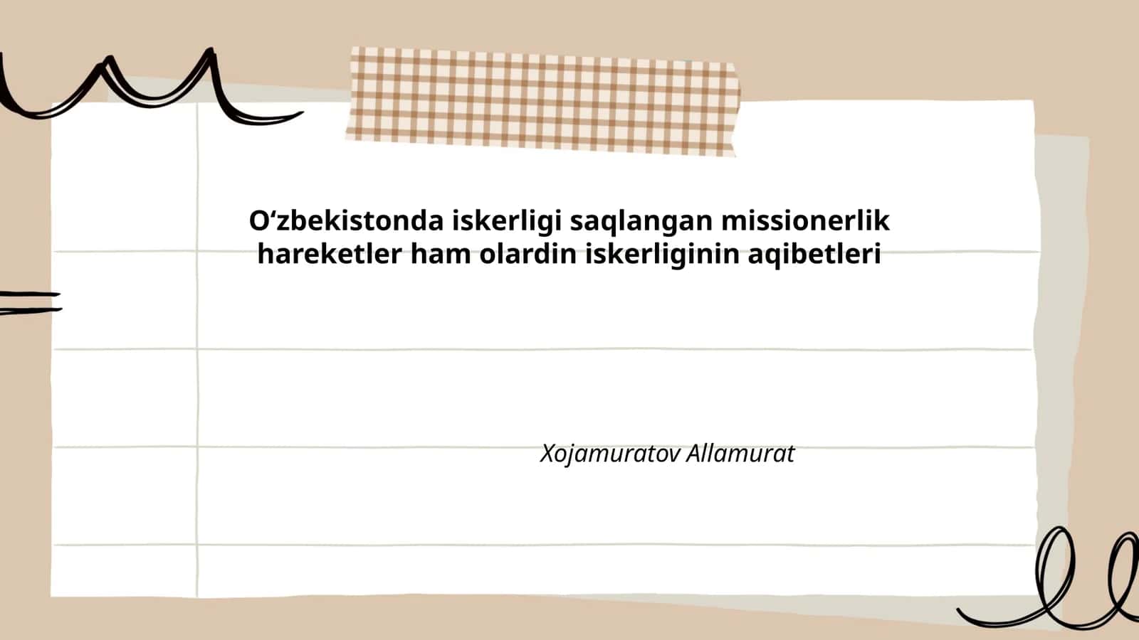 Oʻzbekistonda iskerligi saqlangan missionerlik hareketler ham olardin iskerliginin aqibetleri