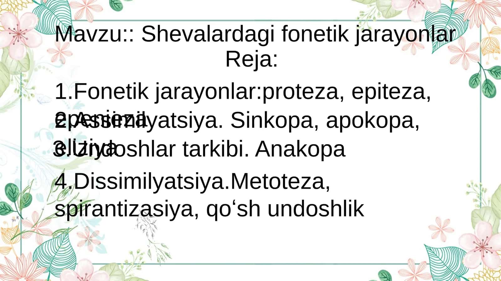 Shevalardagi fonetik jarayonlar