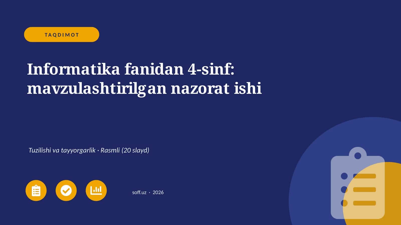 Informatika fanidan 4-sinf: mavzulashtirilgan nazorat ishi