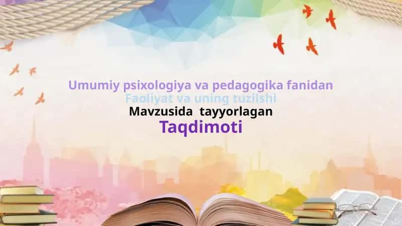Faoliyat va uning tuzilshi