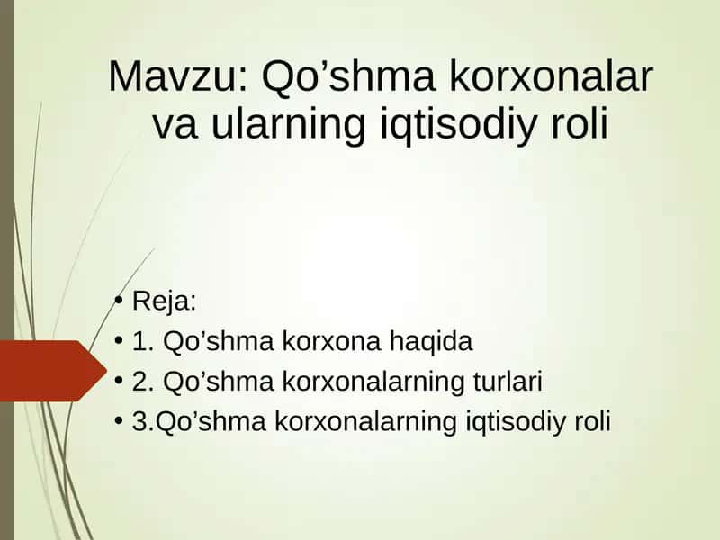 Qo’shmakorxonalar va ularning iqtisodiy roli