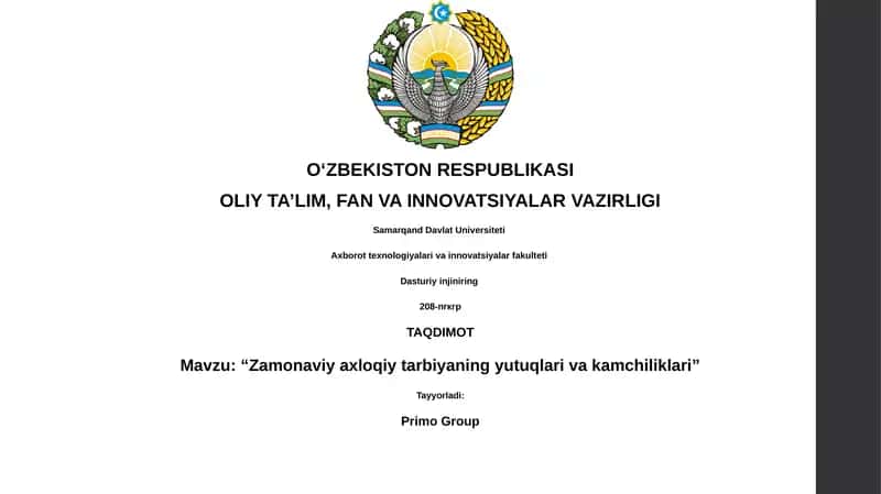 Zamonaviy axloqiy tarbiyaning yutuqlari va kamchiliklari