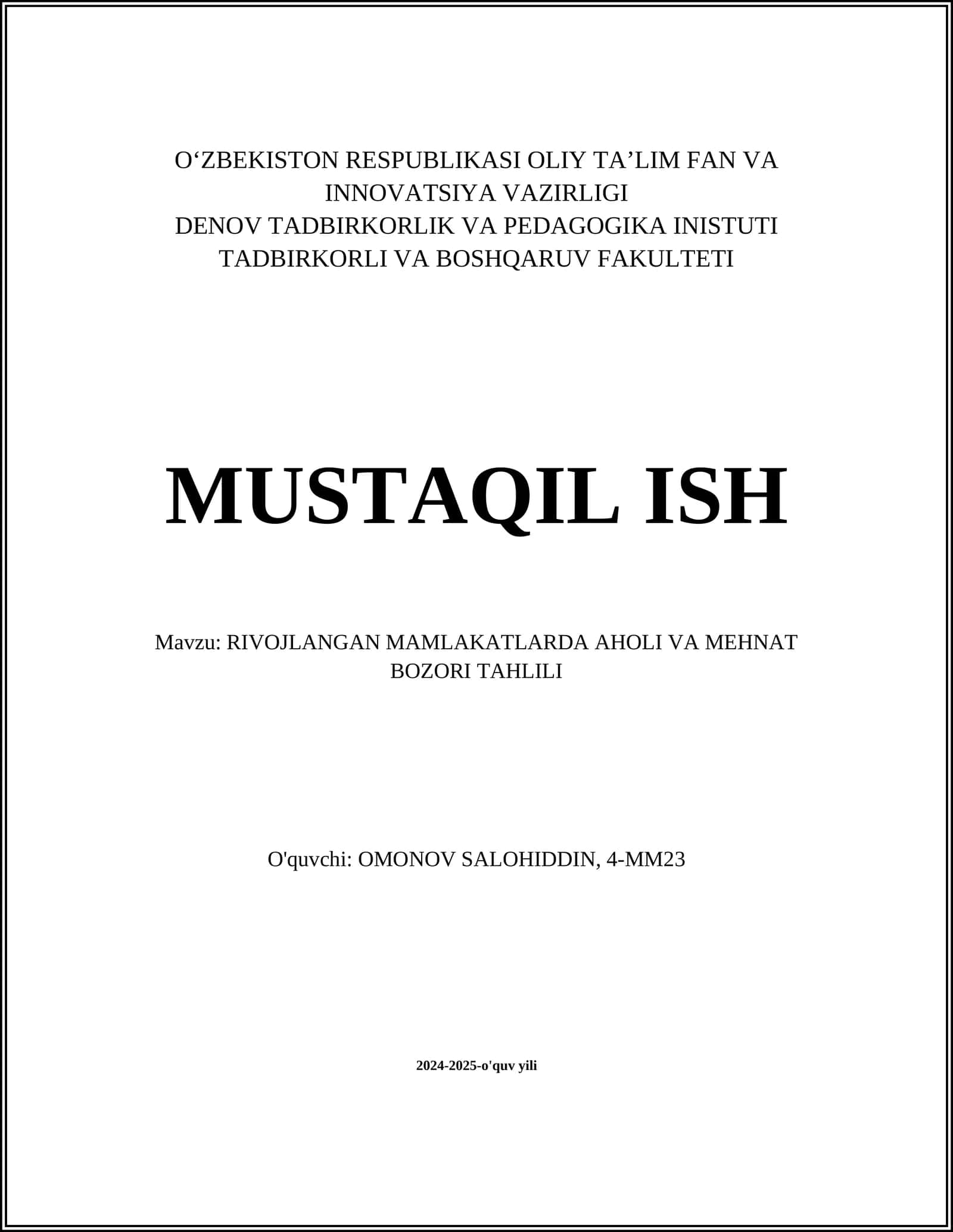 RIVOJLANGAN MAMLAKATLARDA AHOLI VA MEHNAT BOZORI TAHLILI