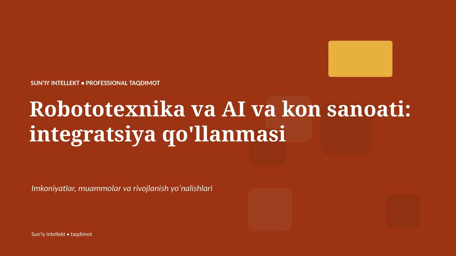 Robototexnika va AI va kon sanoati: integratsiya qo'llanmasi