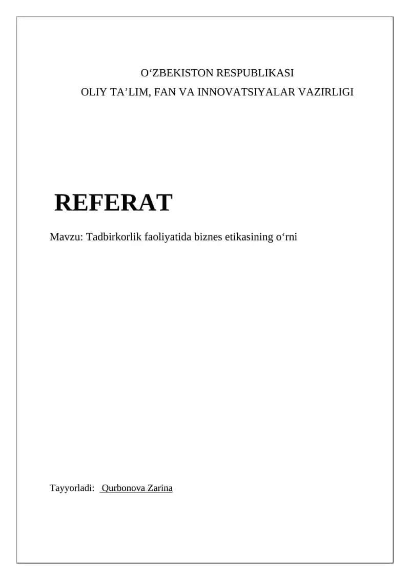Tadbirkorlik faoliyatida biznes etikasining oʻrni