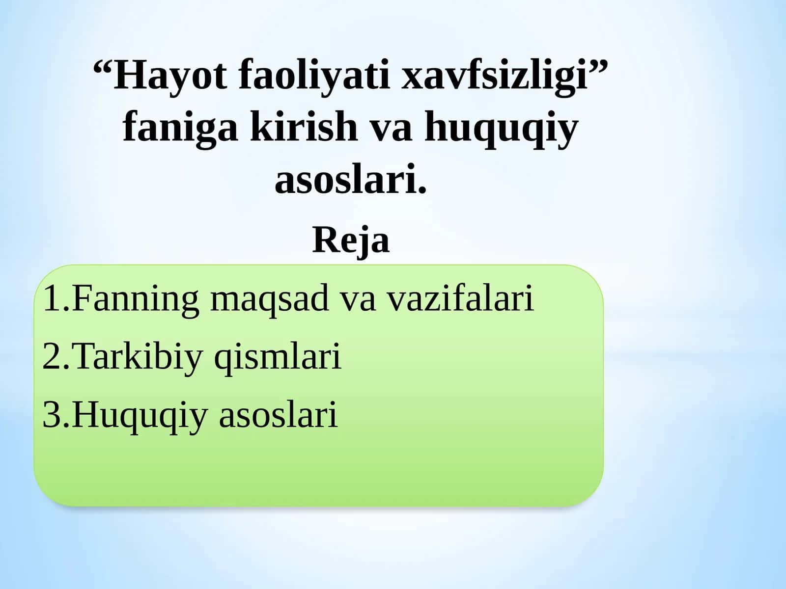 Hayot faoliyati xavfsizligi faniga kirish va huquqiy asoslari