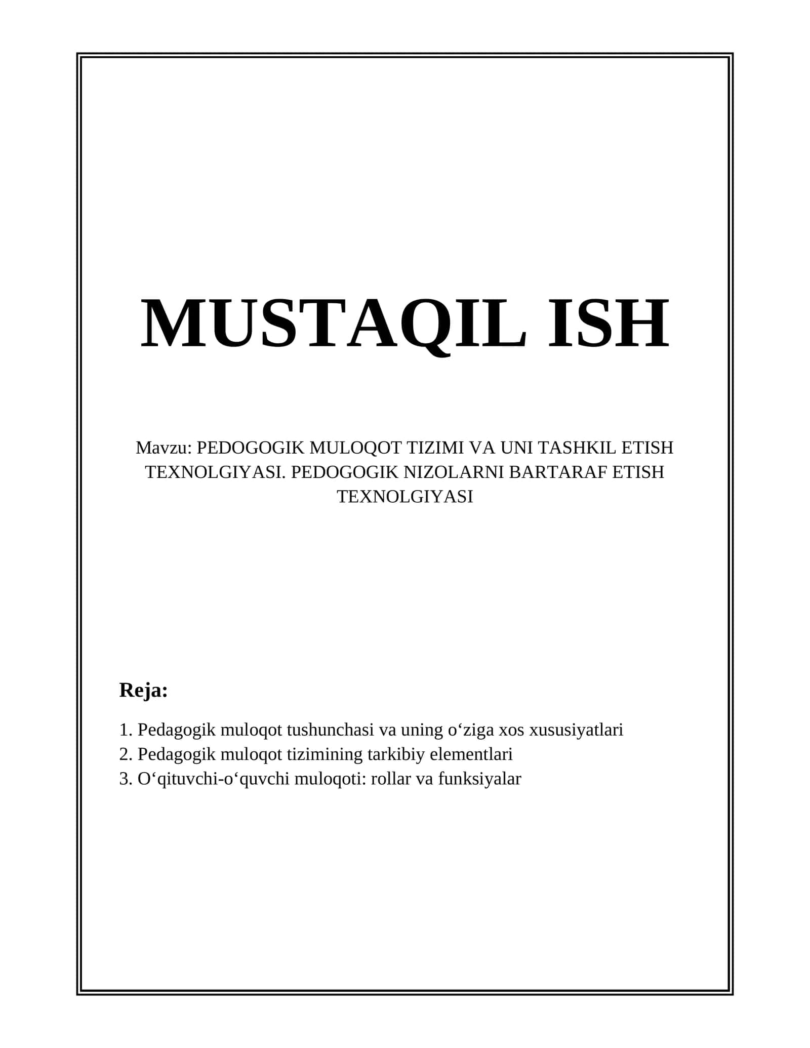 PEDOGOGIK MULOQOT TIZIMI VA UNI TASHKIL ETISH TEXNOLGIYASI