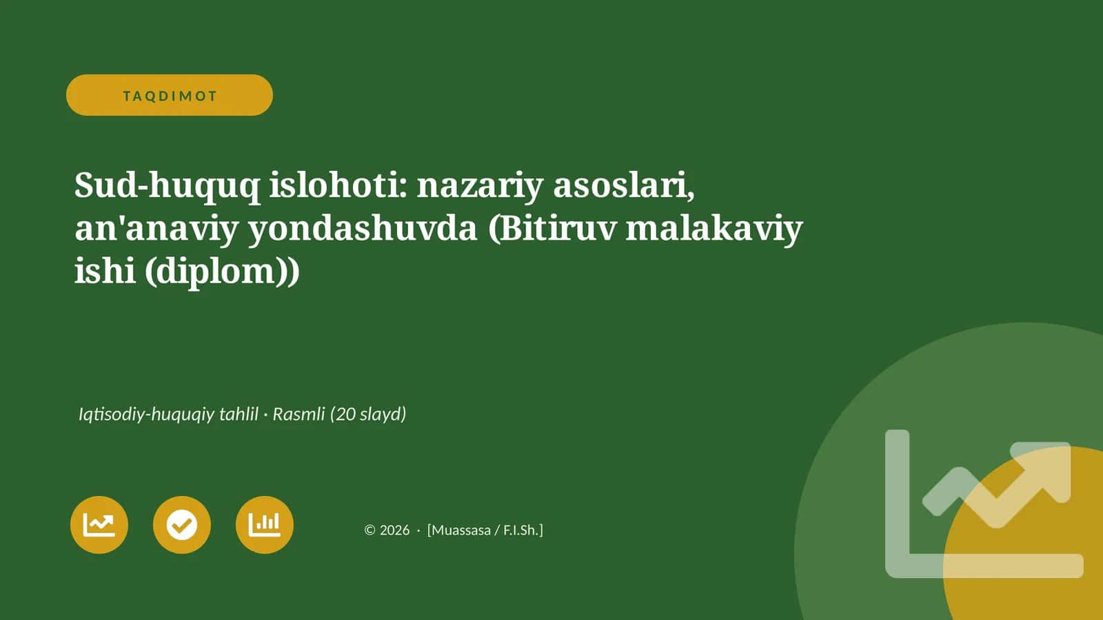 Sud-huquq islohoti: nazariy asoslari, an'anaviy yondashuvda (Bitiruv malakaviy ishi)