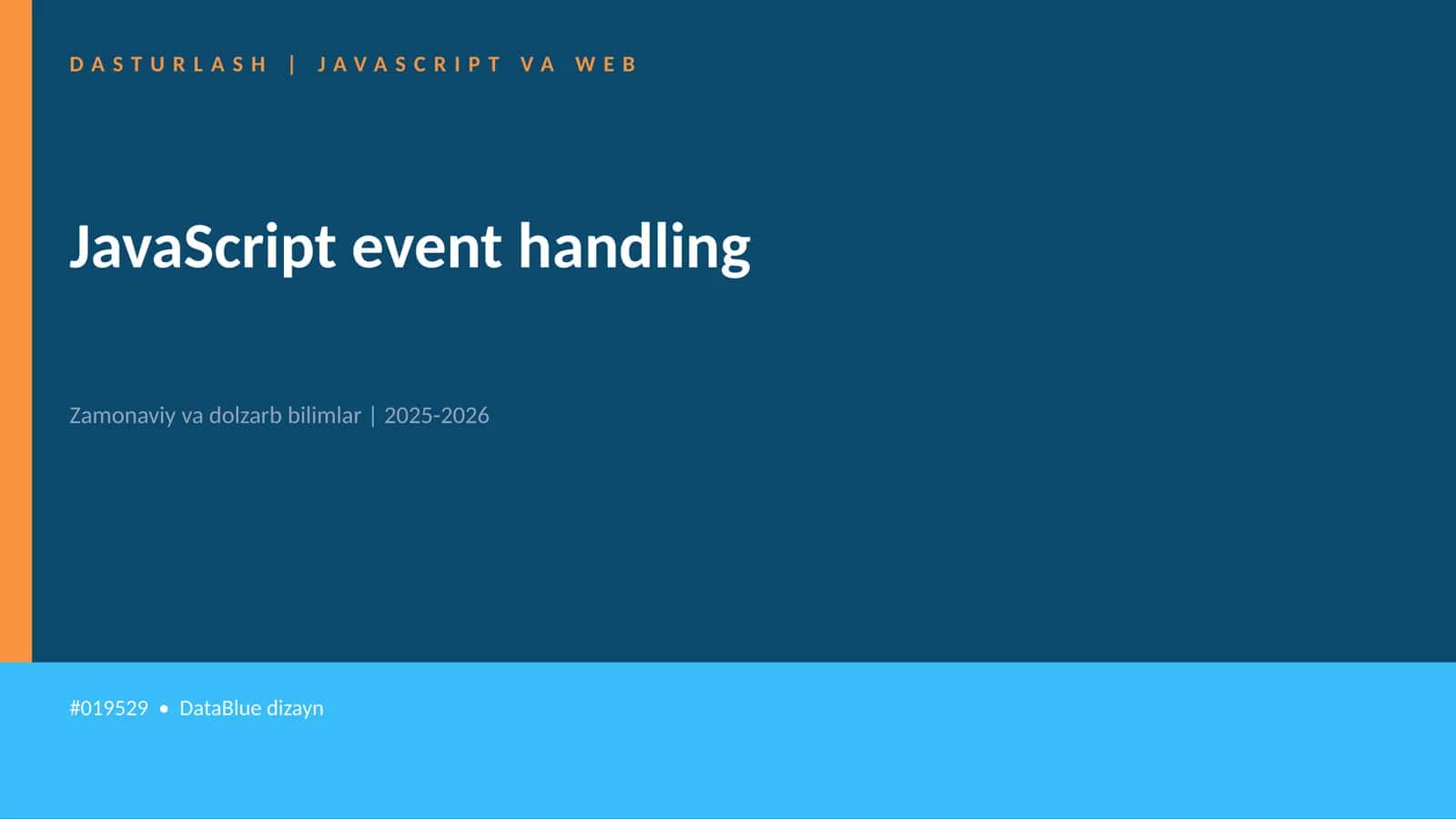 DASTURLASH | JAVASCRIPT VA WEB