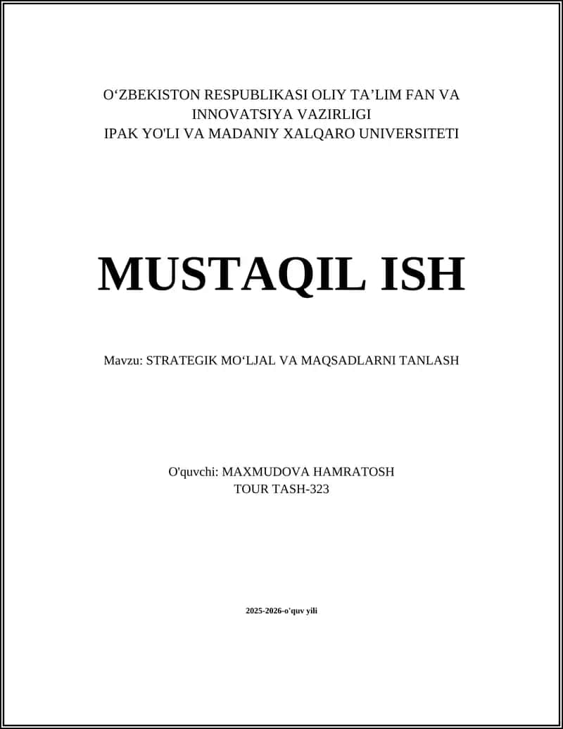 STRATEGIK MOʻLJAL VA MAQSADLARNI TANLASH