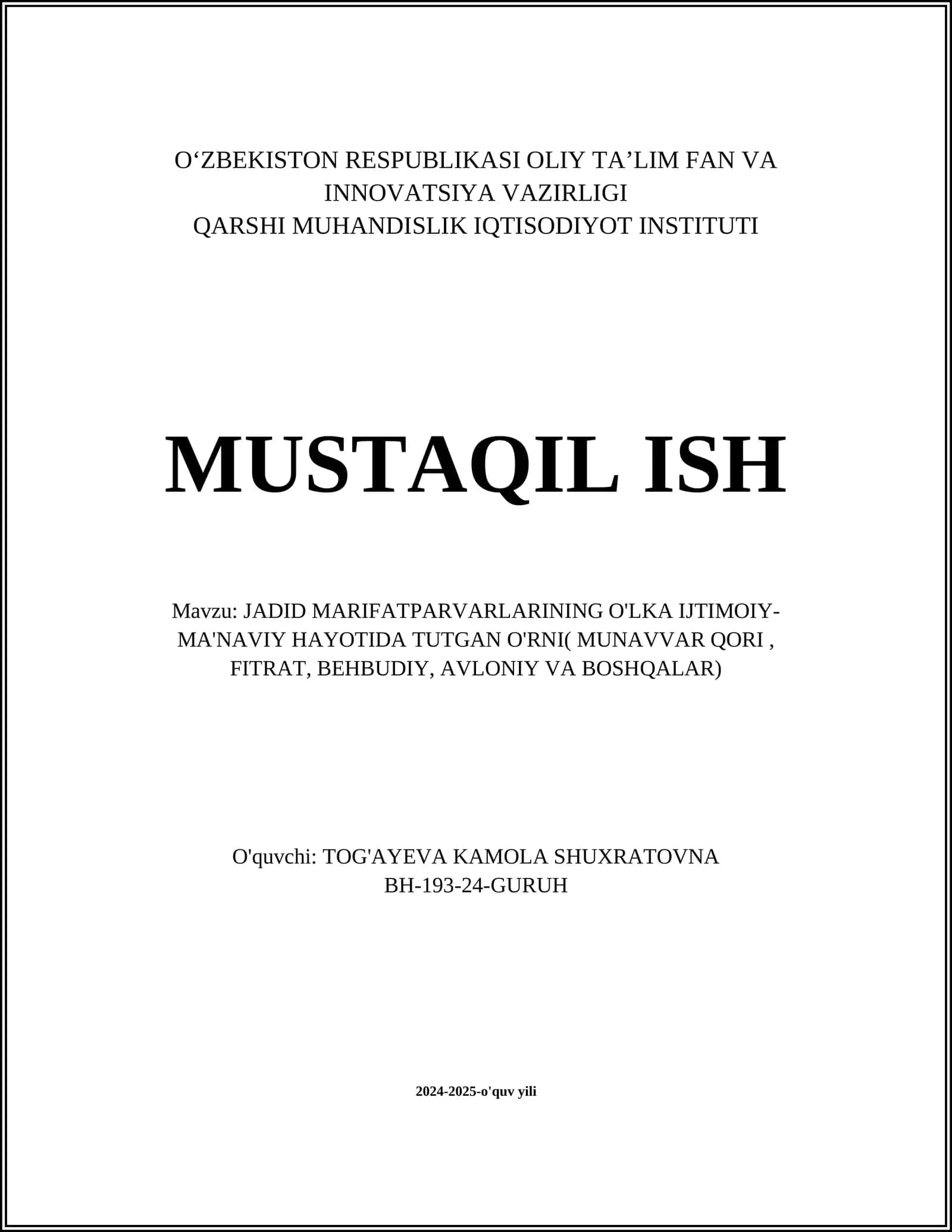 JADID MARIFATPARVARLARINING O'LKA IJTIMOIY-MA'NAVIY HAYOTIDA TUTGAN O'RNI( MUNAVVAR QORI, FITRAT, BEHBUDIY, AVLONIY VA BOSHQALAR)