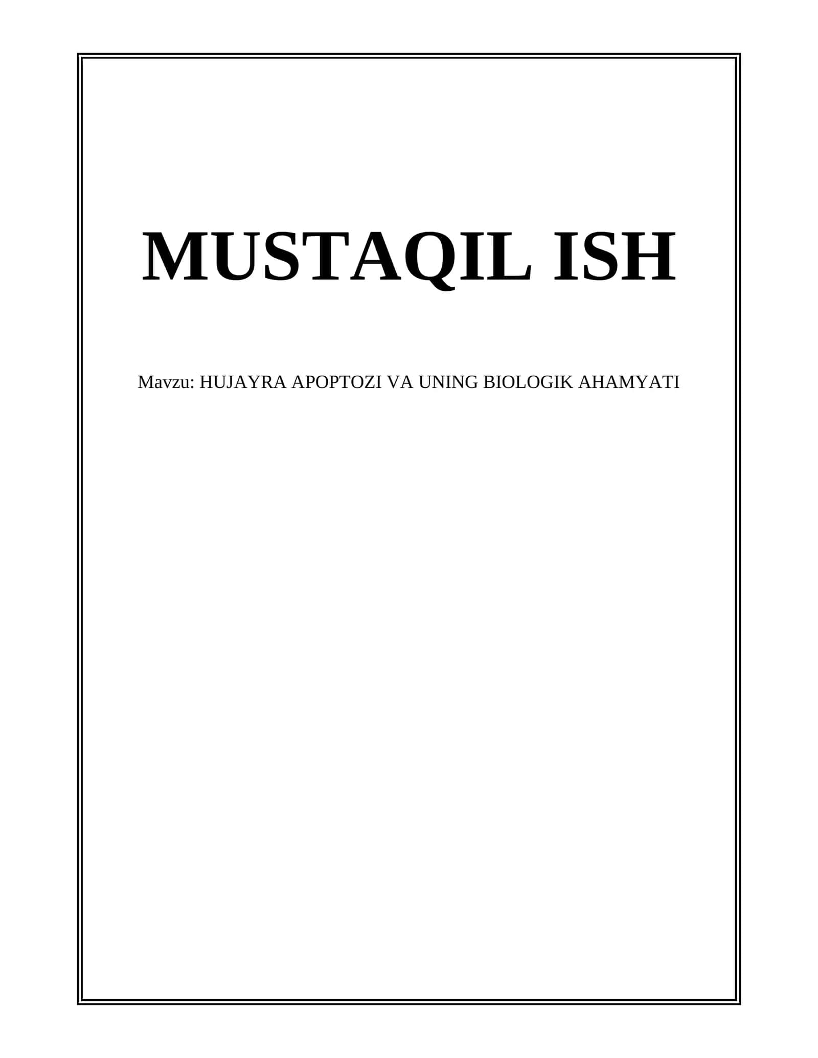 HUJAYRA APOPTOZI VA UNING BIOLOGIK AHAMYATI