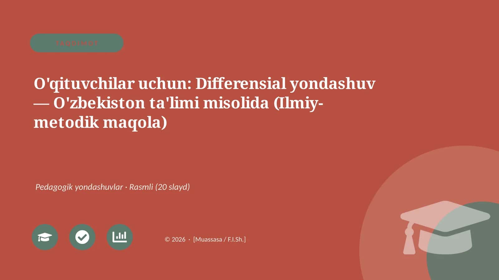 Differensial yondashuv — O'zbekiston ta'limi misolida (Ilmiy-metodik maqola)