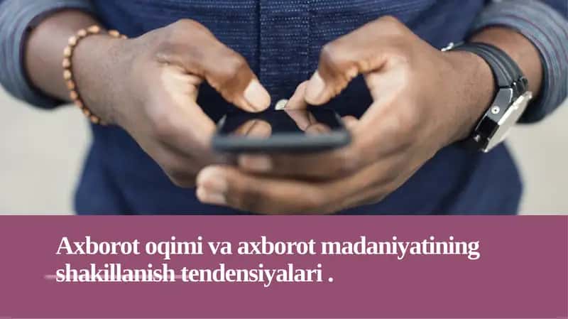 Axborot oqimi va axborot madaniyati