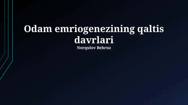 Odamlarning embriologik rivojlanishi