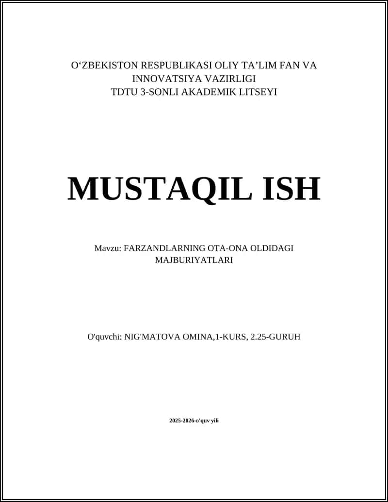 FARZANDLARNING OTA-ONA OLDIDAGI MAJBURIYATLARI