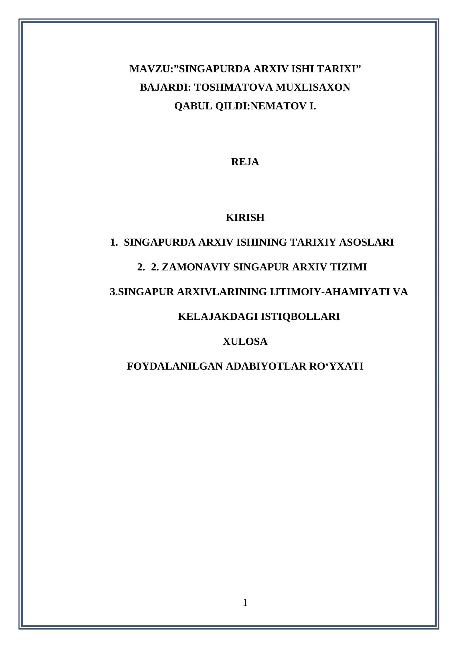 SINGAPURDA ARXIV ISHI TARIXI
