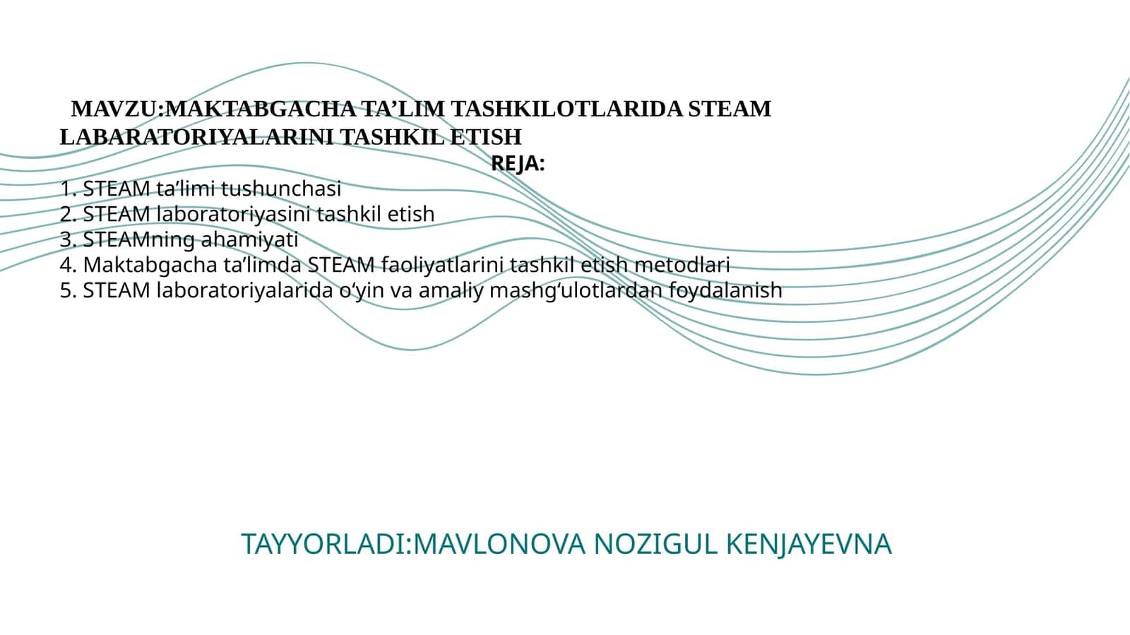MAKTABGACHA TA’LIM TASHKILOTLARIDA STEAM LABARATORIYALARINI TASHKIL ETISH