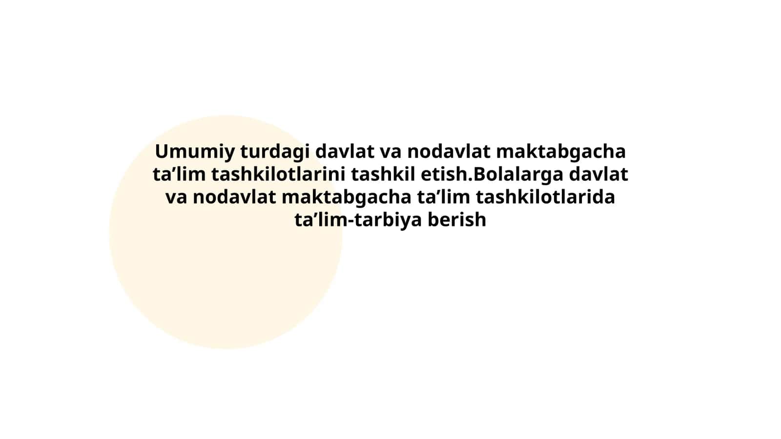 Umumiy turdagi davlat va nodavlat maktabgacha ta’lim tashkilotlarini tashkil etish