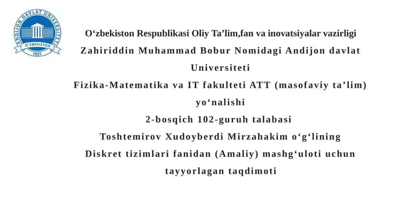 Diskrettizatsiya fanidan mashg'ulot