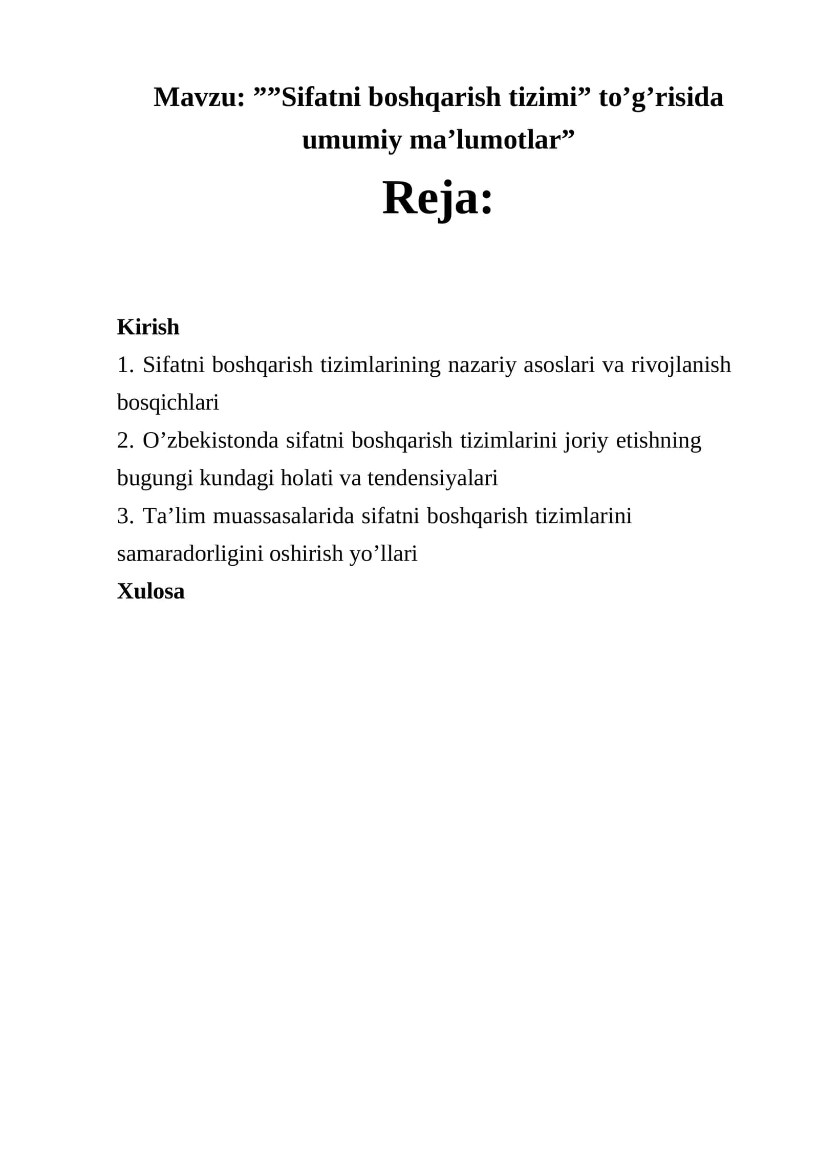 ””Sifatni boshqarish tizimi” to’g’risida umumiy ma’lumotlar”