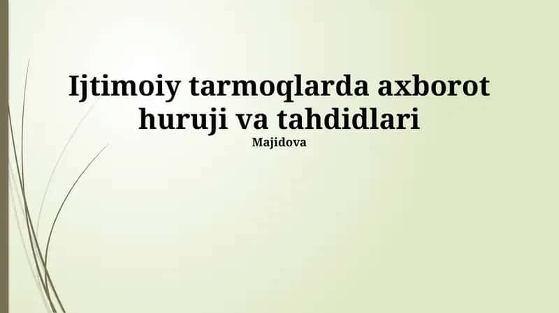 Ijtimoiy tarmoqlarda axborot huruji va tahdidlari