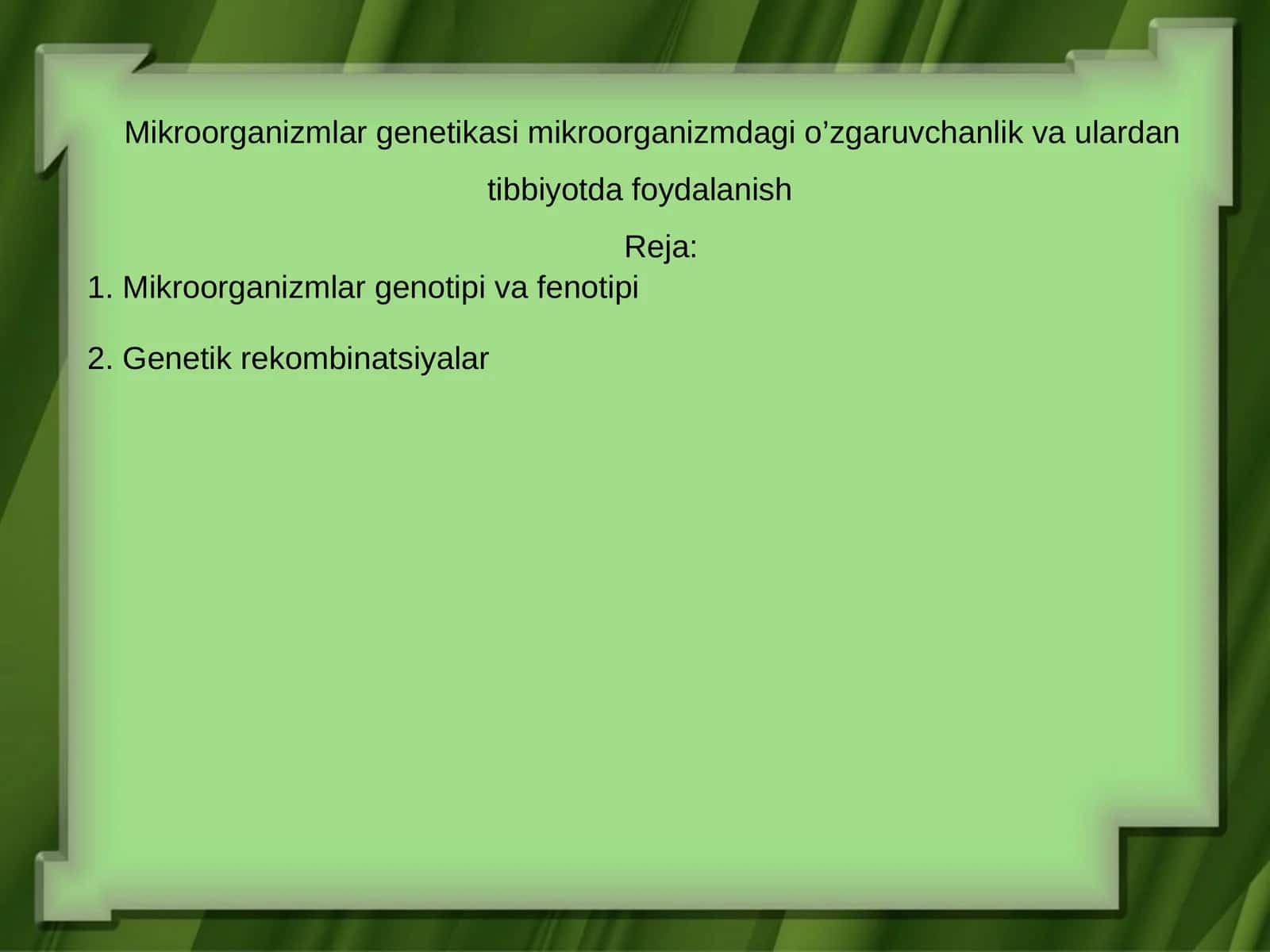 Mikroorganizmlar genetikasi