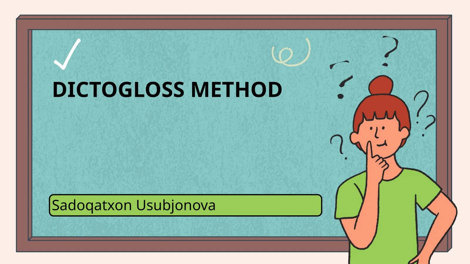 DICTOGLOSS METHOD