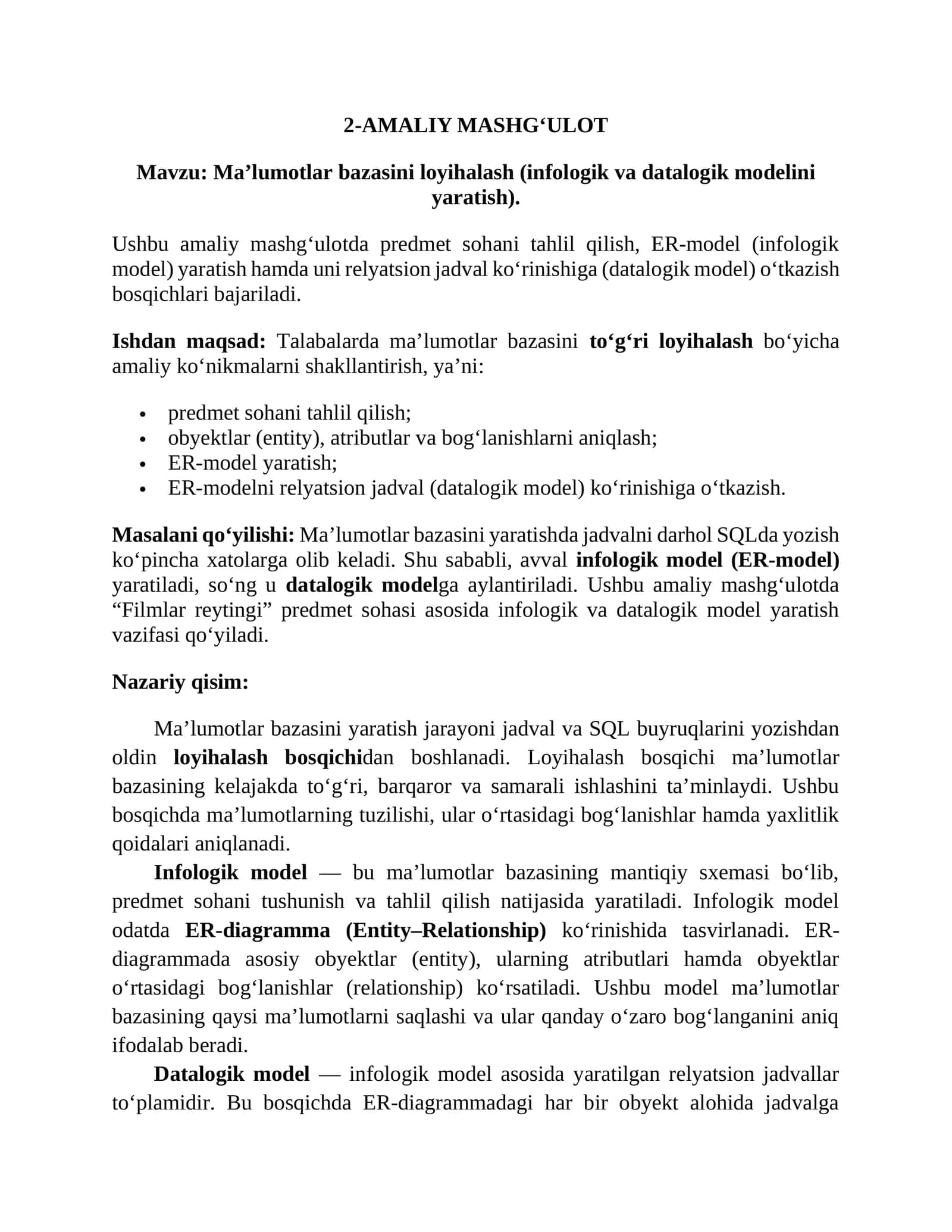Ma’lumotlar bazasini loyihalash (infologik va datalogik modelini yaratish)