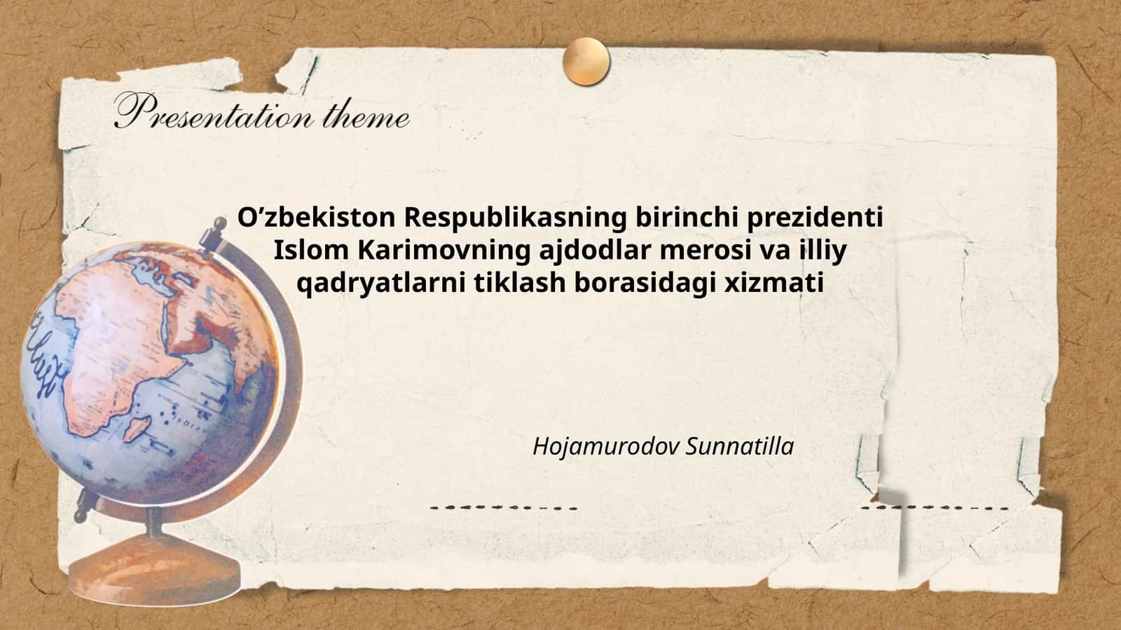 Islom Karimovning ajdodlar merosi va illiy qadryatlarni tiklash borasidagi xizmati