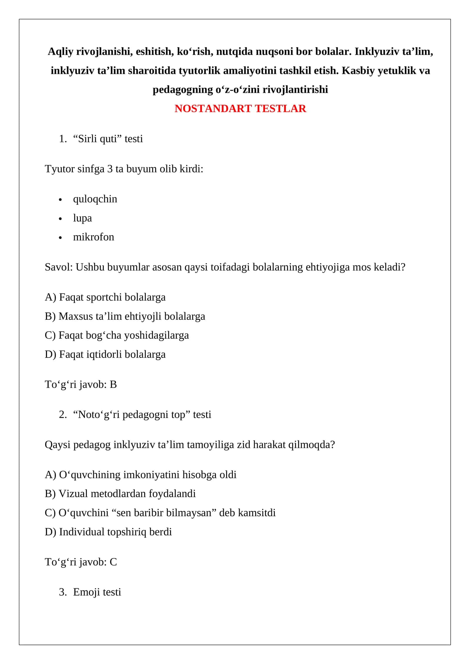 Aqliy rivojlanishi, eshitish, ko‘rish, nutqida nuqsoni bor bolalar. Inklyuziv ta’lim, inkly