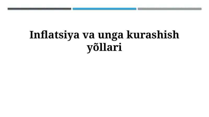 Inflyatsiya va unga kurashish yõllari
