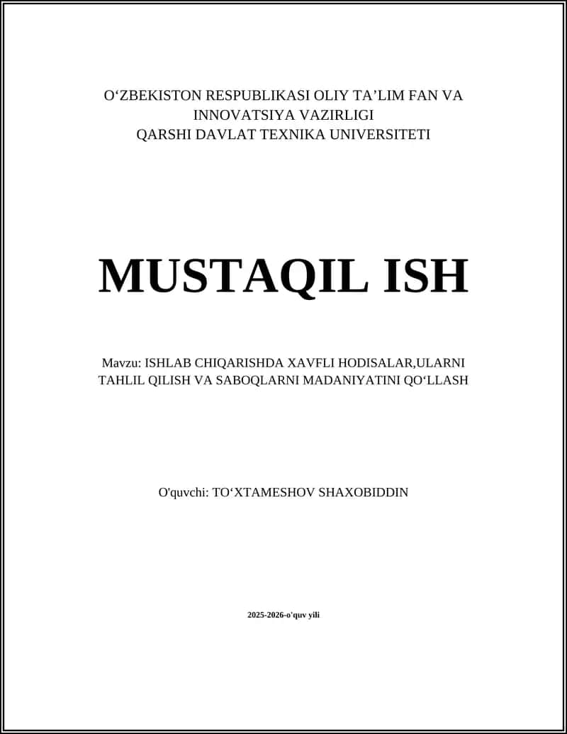 Ishlab chiqarishda xavfli hodisalarni aniqlash va klassifikatsiya qilish