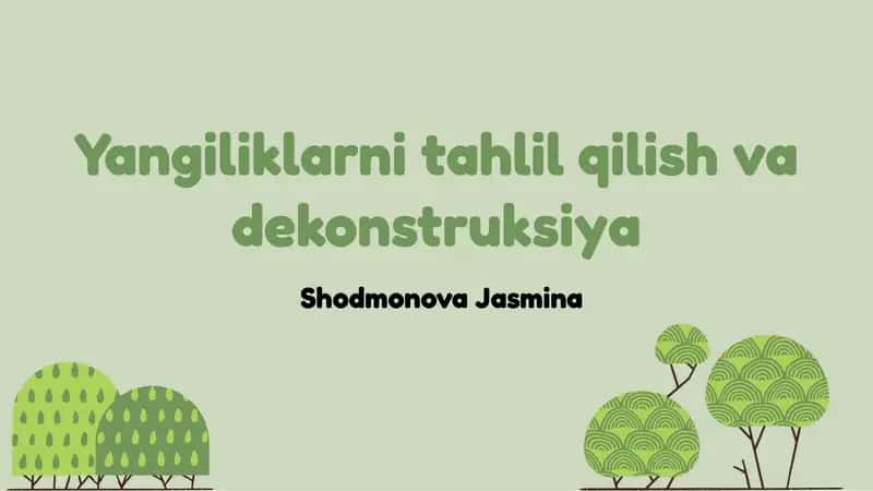 Yangiliklarni tahlil qilish va dekonstruksiya