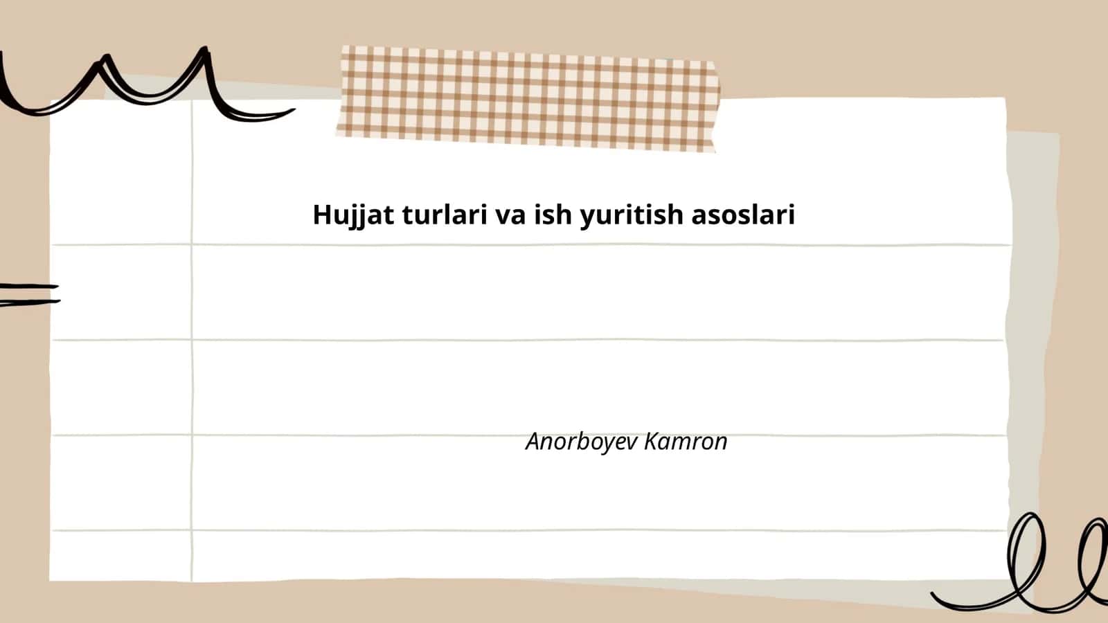 Hujjat turlari va ish yuritish asoslari