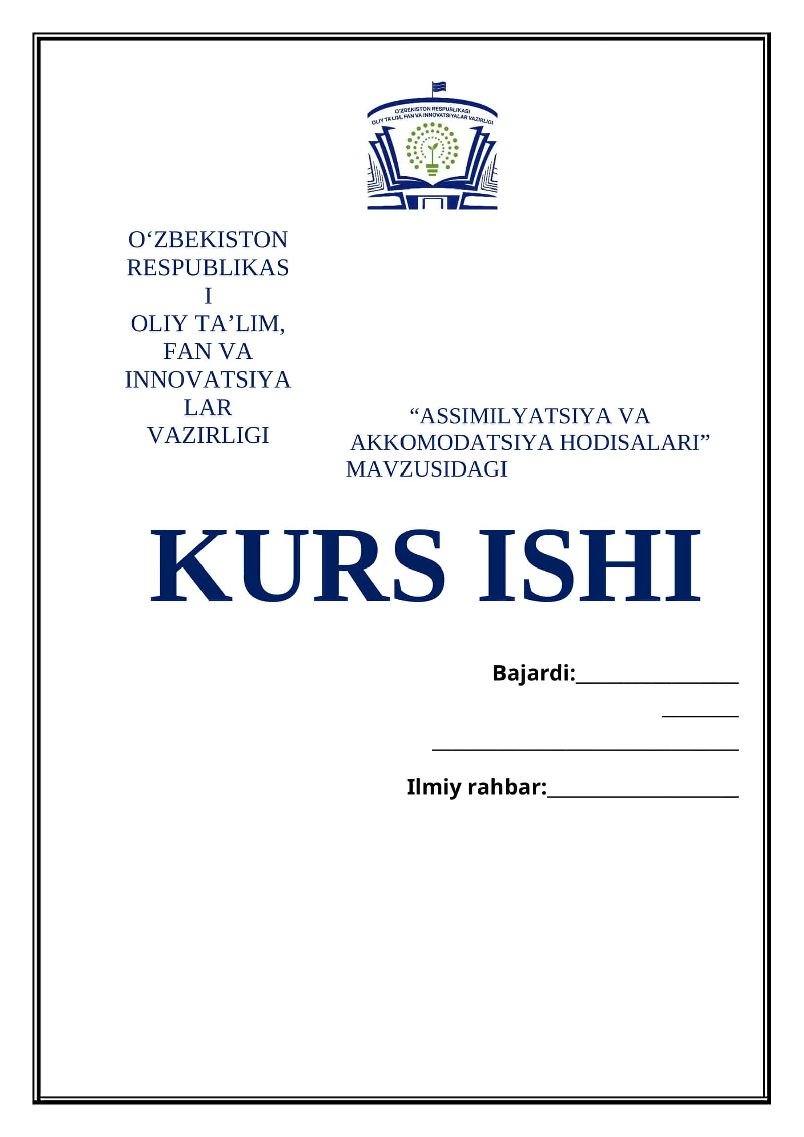 ASSIMILYATSIYA VA AKKOMODATSIYA HODISALARI MAVZUSIDAGI KURS ISHI