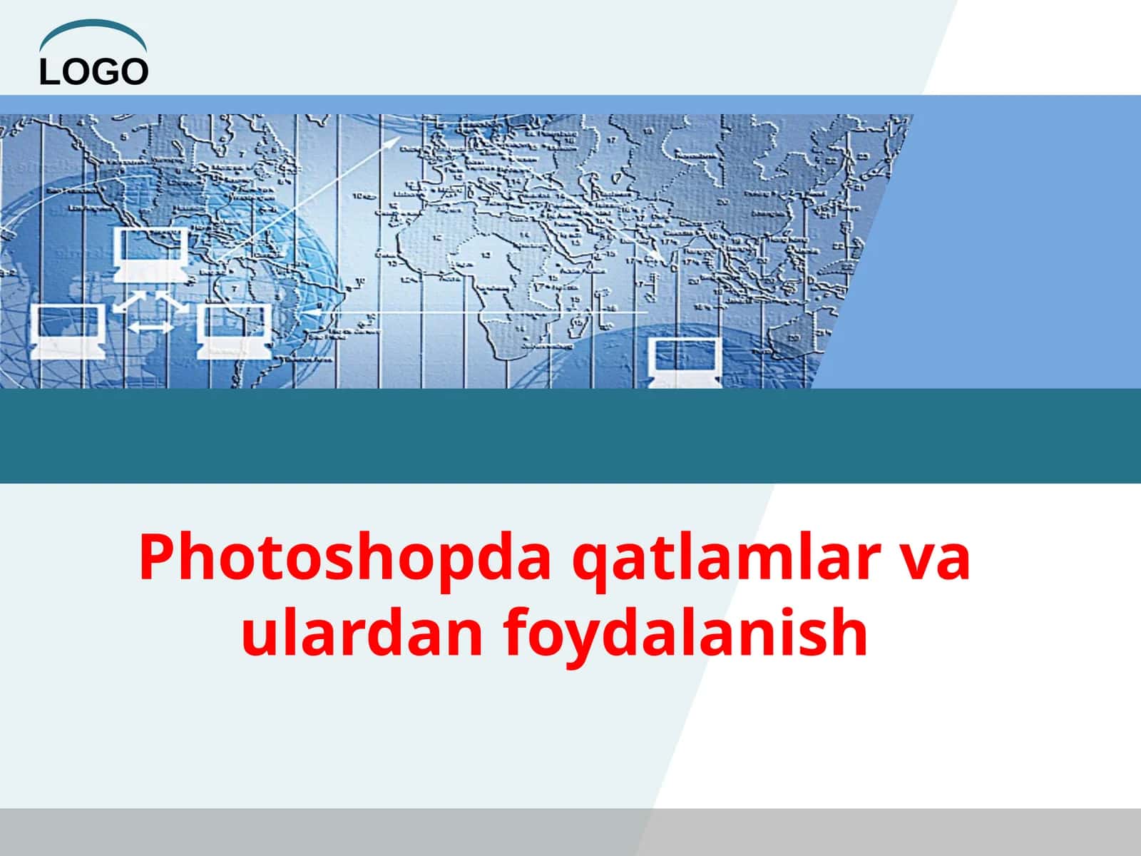 Photoshopda qatlamlar va ulardan foydalanish
