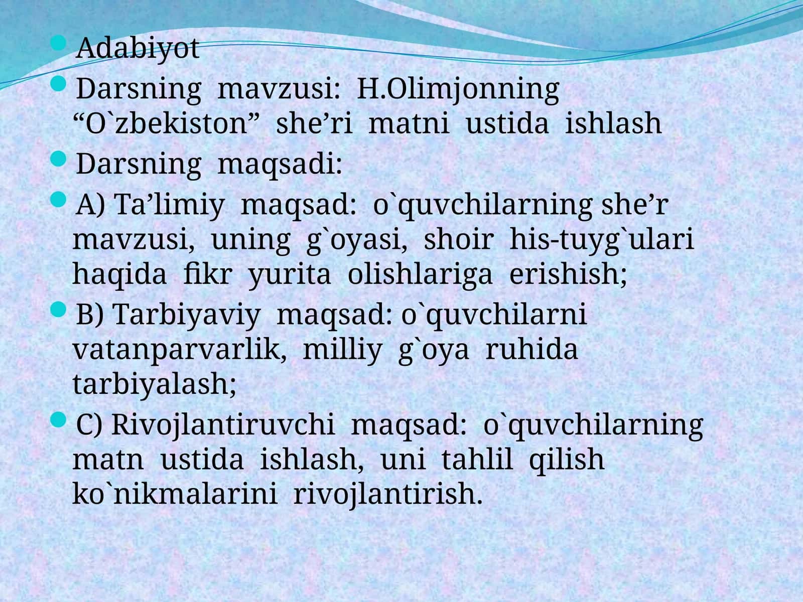 H.Olimjonning “O`zbekiston” she’ri matni ustida ishlash