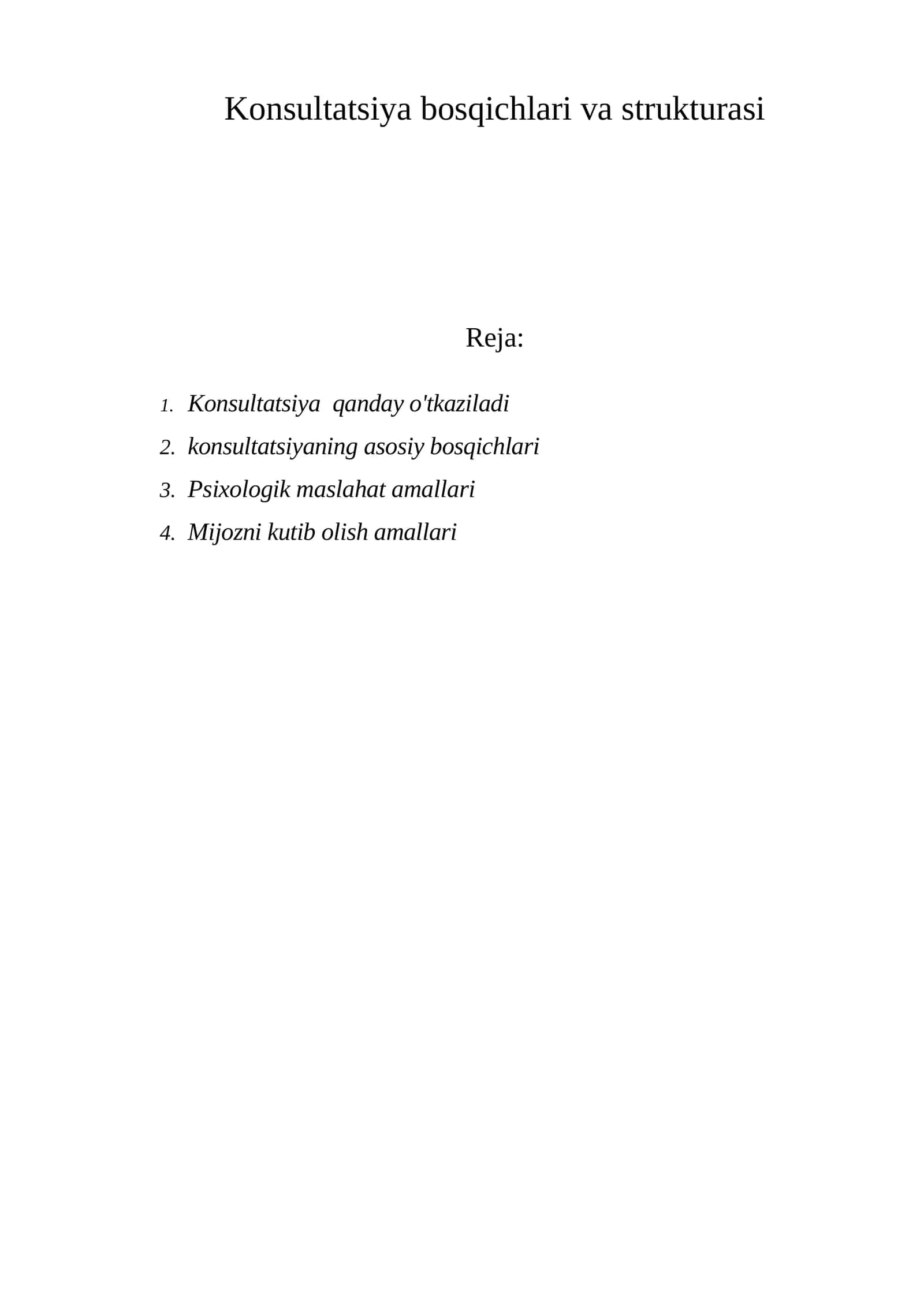 Konsultatsiya bosqichlari va strukturasi