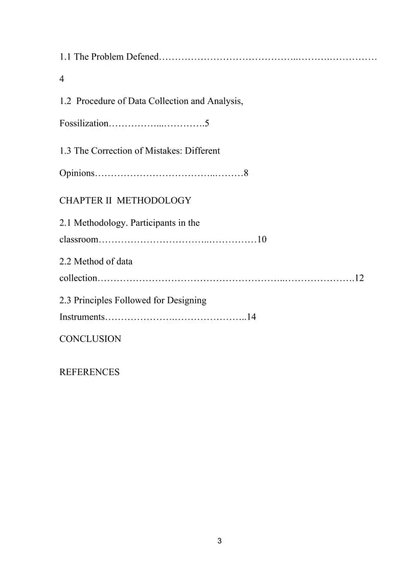 Procedure of Data Collection and Analysis, Fossilization,The Correction of Mistakes