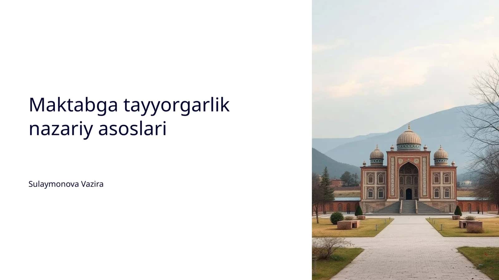 Maktabga tayyorgarlik nazariy asoslari